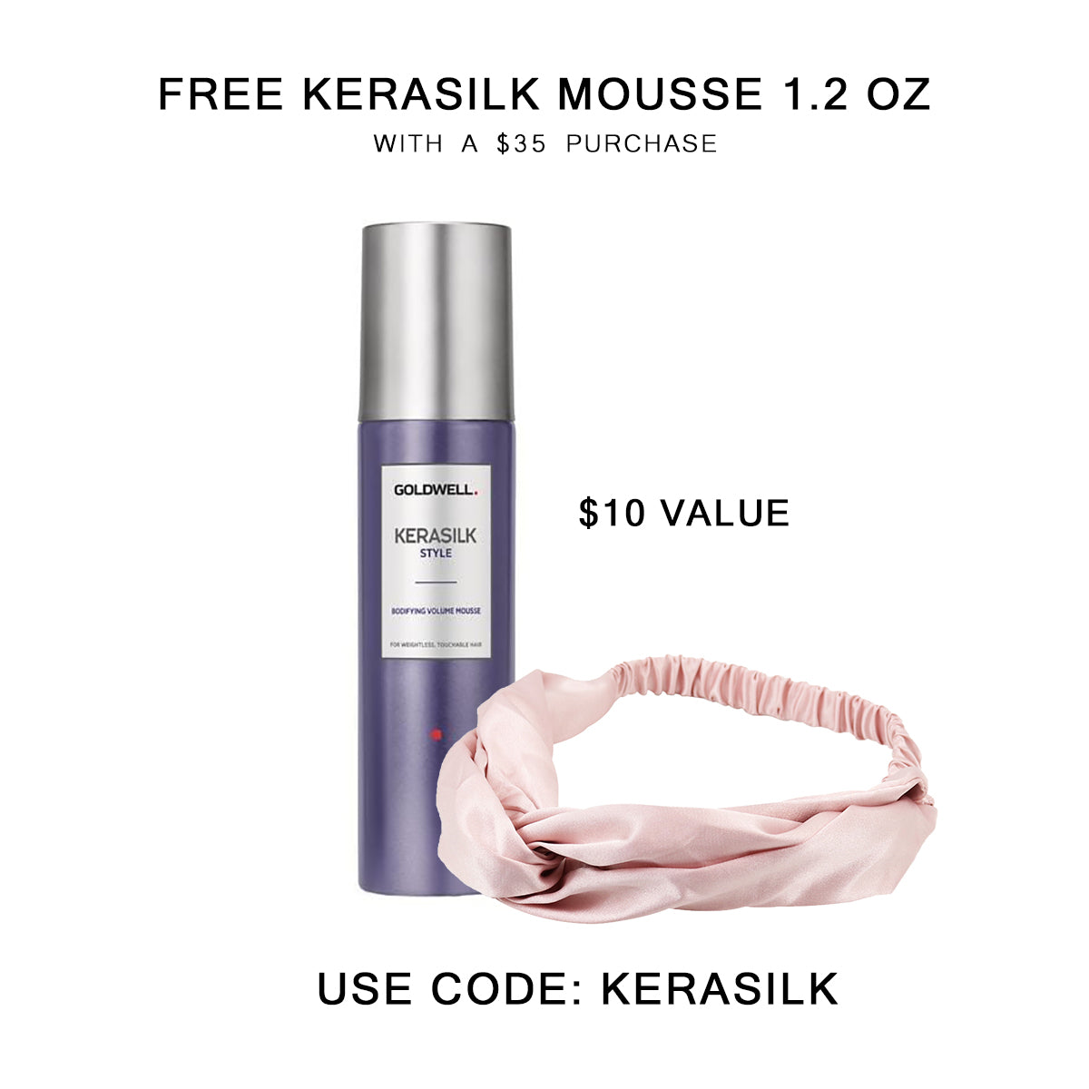 KERASILK Bodiying Volume Mousse and Headband